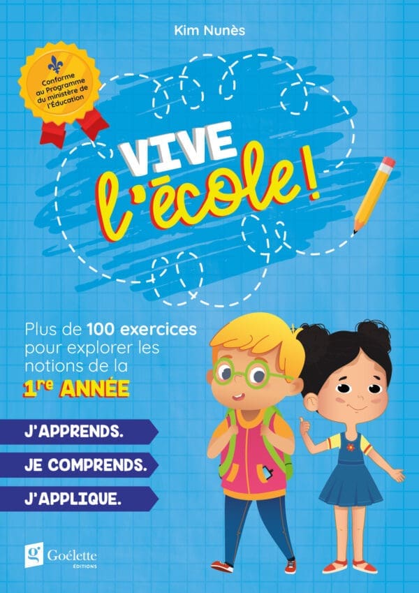 Vive l’école! 1re année