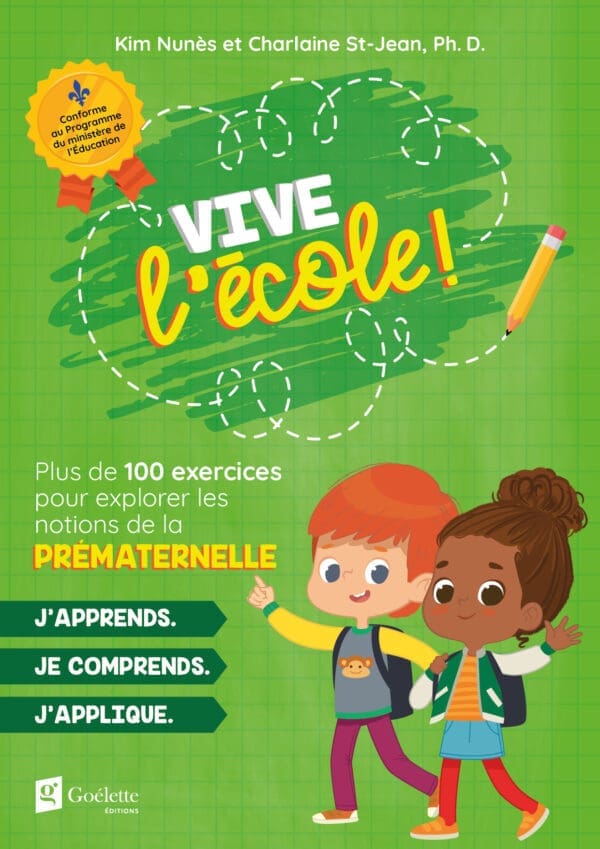 Vive l’école! Prématernelle