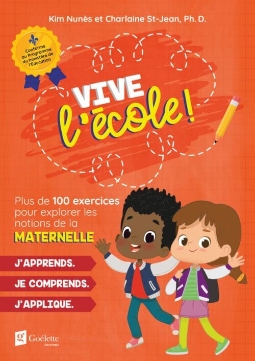 Vive l’école! Maternelle