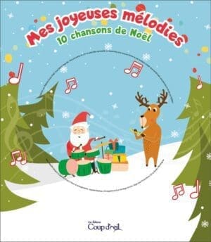 Mes joyeuses mélodies. Livre CD
