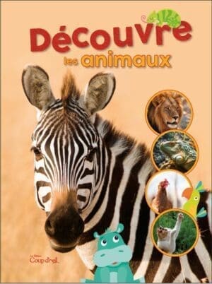 Découvre les animaux