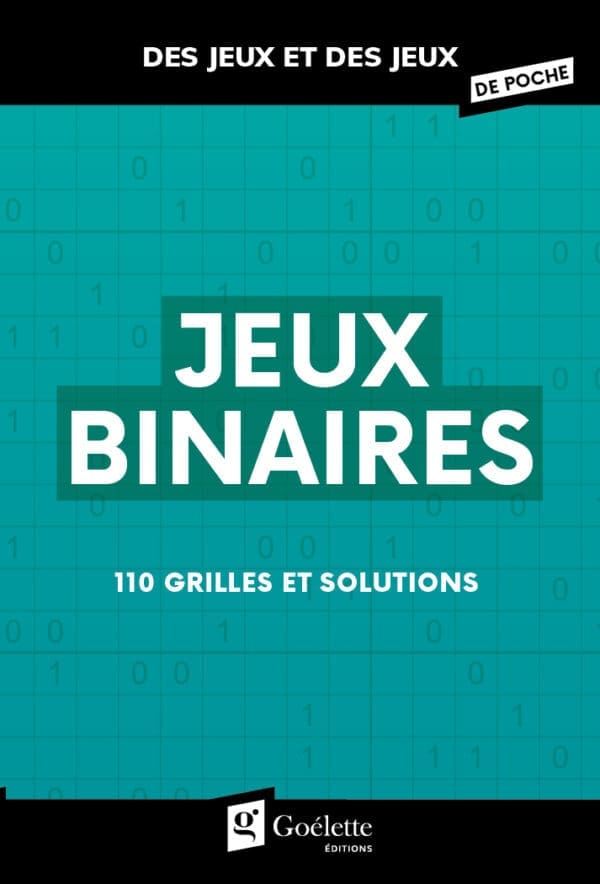 Des jeux et des jeux de poche - Binaires