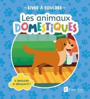 Les animaux domestique | livre à toucher