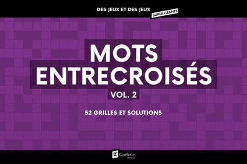 Des jeux et des jeux super géants – Mots entrecroisés Vol. 2