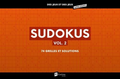 Des jeux et des jeux super géants – Sudokus Vol. 2