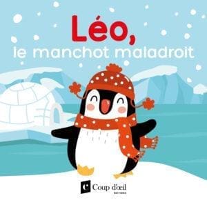 Léo, le manchot maladroit (Livre de bain)