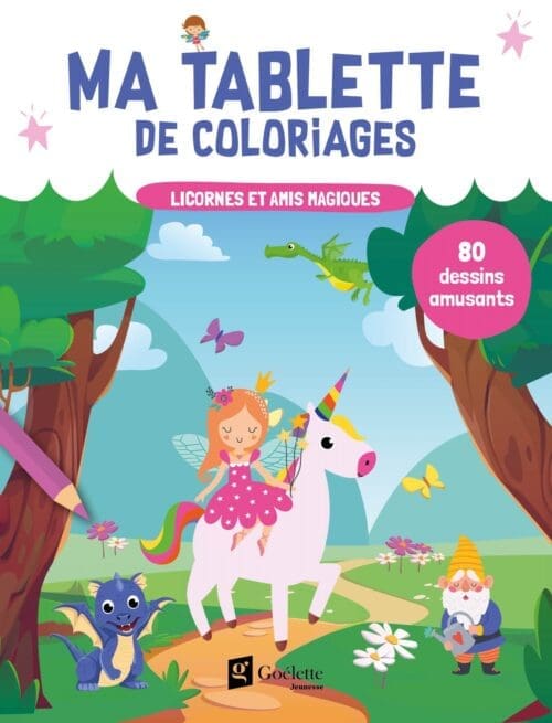 Ma tablette de coloriages – Licornes et amis magiques