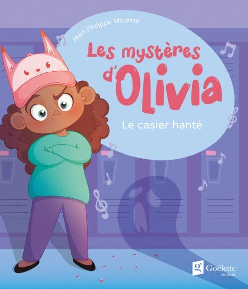 Les mystères d’Olivia – Le casier hanté