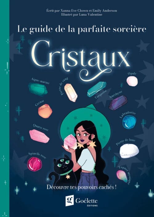 PRÉVENTE – Le guide de la parfaite sorcière – Cristaux