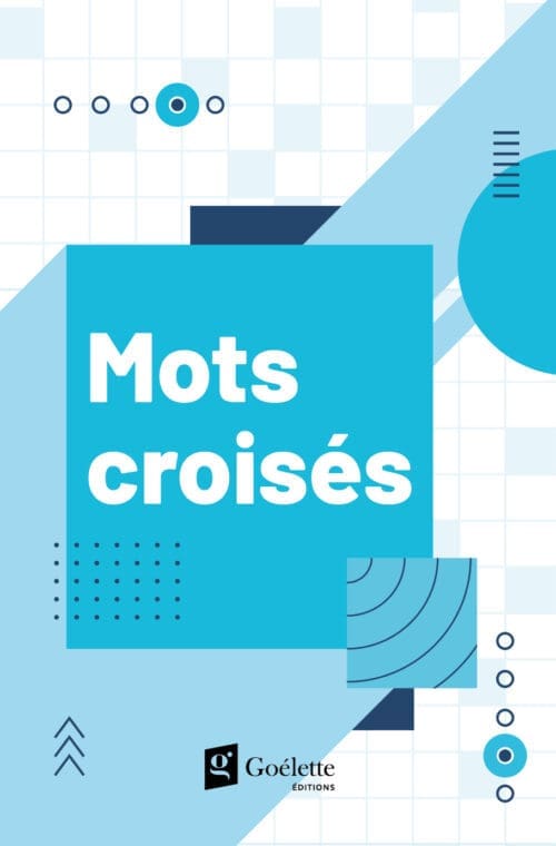 Jeux luxueux – Mots croisés