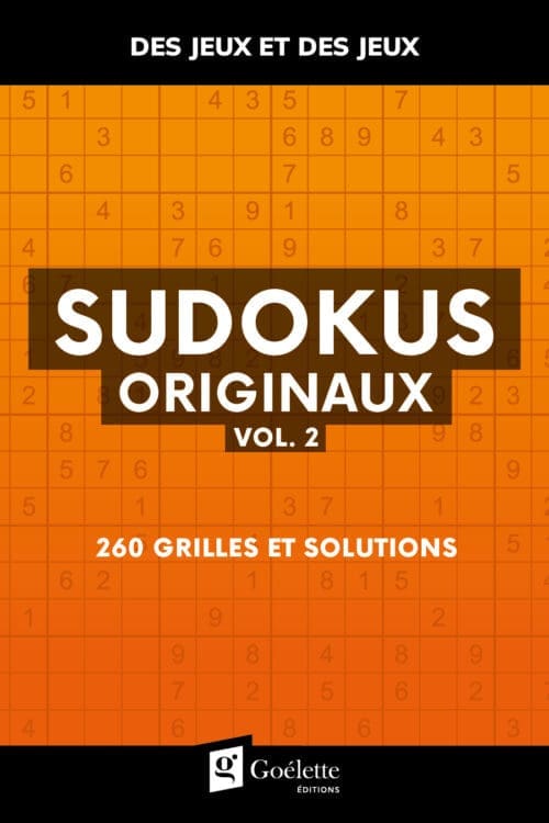 Des jeux et des jeux – Sudokus originaux vol. 2