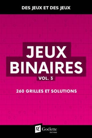 Des jeux et des jeux - Jeux binaires Vol. 3
