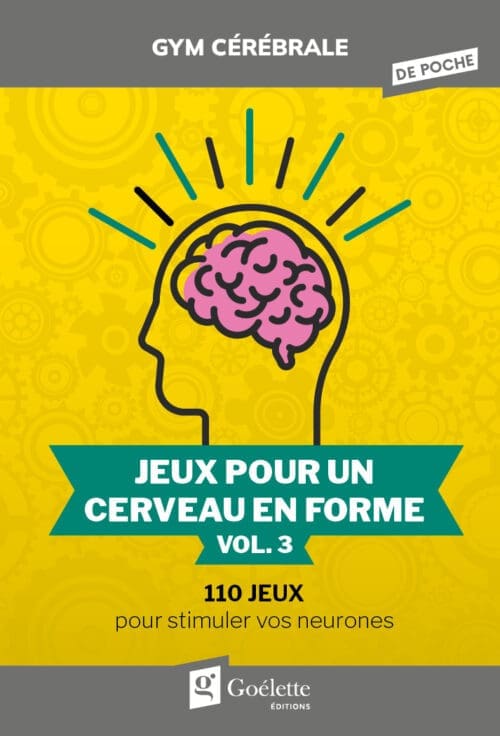 Gym cérébrale de poche – Jeux pour un cerveau en forme Vol. 3