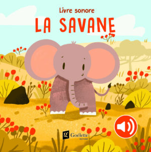 La savane (Livre-son)
