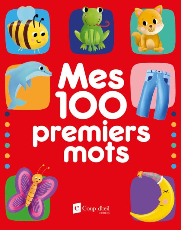 Mes 100 premiers mots