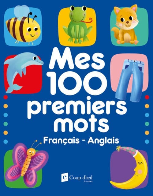 Mes 100 premiers mots français-anglais