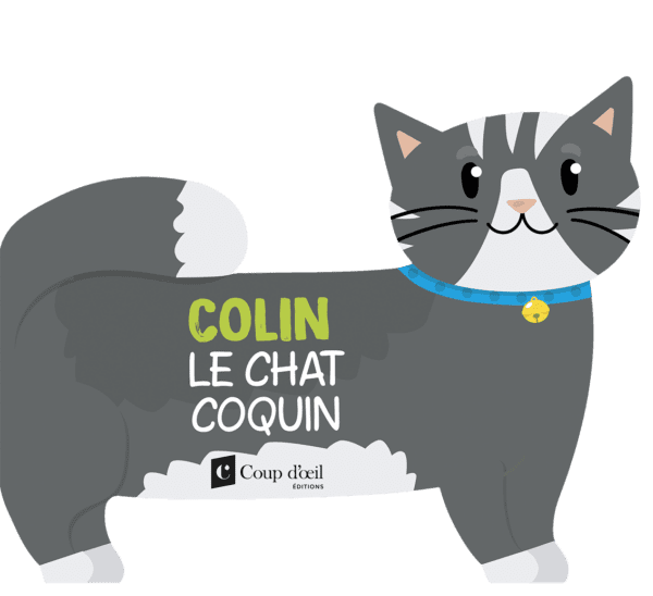 Colin le chat coquin (Livre-son)