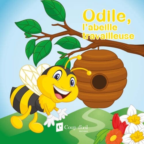 Odile, l’abeille travailleuse  (Livre de bain)