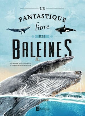 Le fantastique livre des baleines