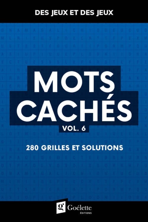 Des jeux et des jeux – Mots cachés vol.6