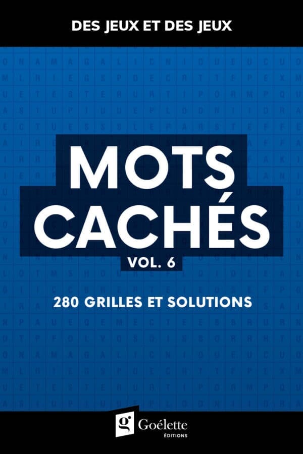 Des jeux et des jeux - Mots cachés vol.6