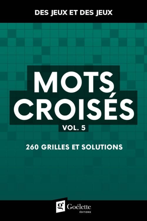 Des jeux et des jeux – Mots croisés Vol. 5