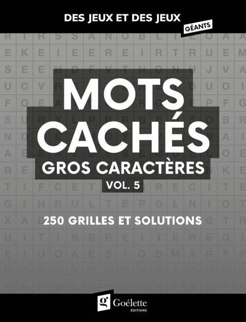 Des jeux et des jeux gros caractères – Mots cachés vol.5