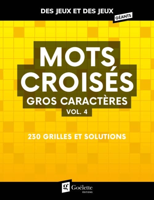 Des jeux et des jeux gros caractères – Mots croisés vol.4
