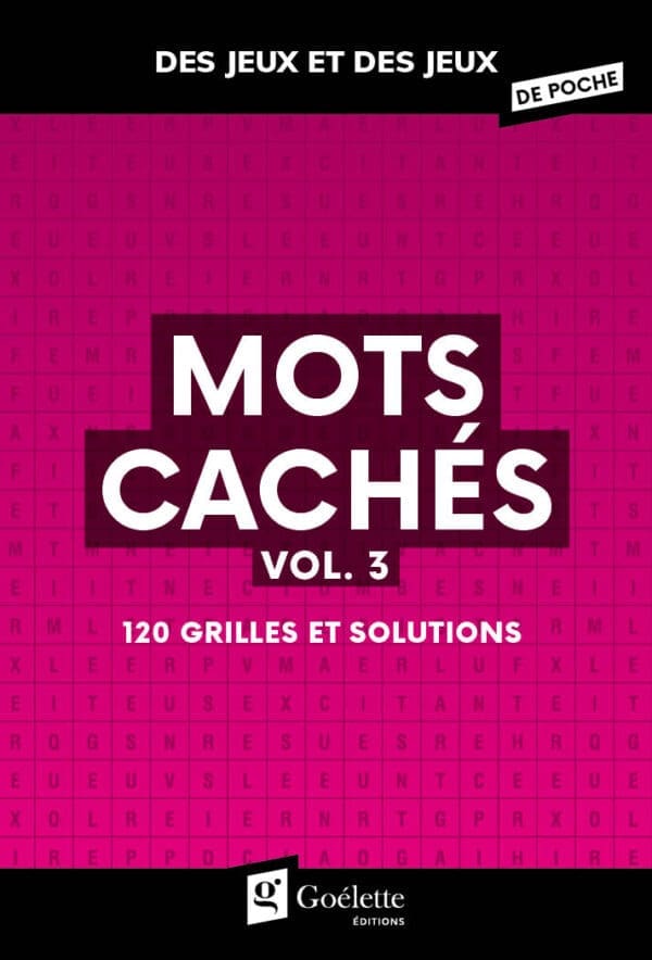 Des jeux et des jeux de poche - Mots cachés vol. 3
